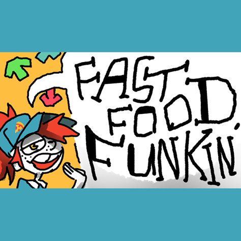 FAST FOOD FUNKIN'